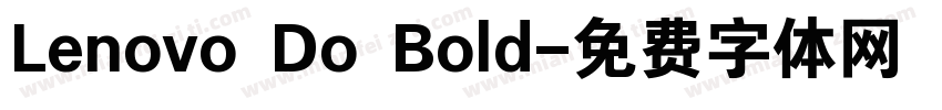 Lenovo Do Bold字体转换